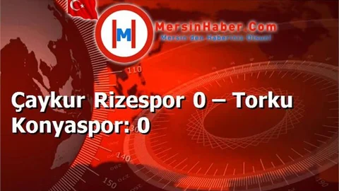 Çaykur Rizespor 0 – Torku Konyaspor: 0