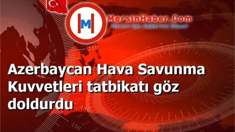Azerbaycan Hava Savunma Kuvvetleri tatbikatı göz doldurdu