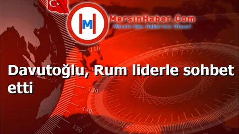 Davutoğlu, Rum liderle sohbet etti