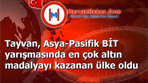 Tayvan, Asya-Pasifik BİT yarışmasında en çok altın madalyayı kazanan ülke oldu