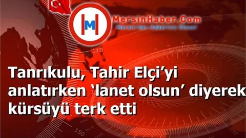 Tanrıkulu, Tahir Elçi’yi anlatırken ‘lanet olsun’ diyerek kürsüyü terk etti