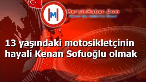 13 yaşındaki motosikletçinin hayali Kenan Sofuoğlu olmak