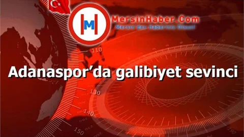 Adanaspor’da galibiyet sevinci