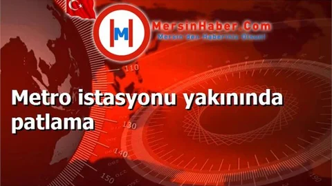 Metro istasyonu yakınında patlama