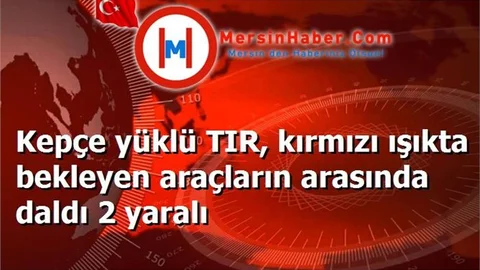 Kepçe yüklü TIR, kırmızı ışıkta bekleyen araçların arasında daldı 2 yaralı