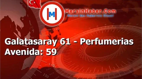 Galatasaray 61 - Perfumerias Avenida: 59