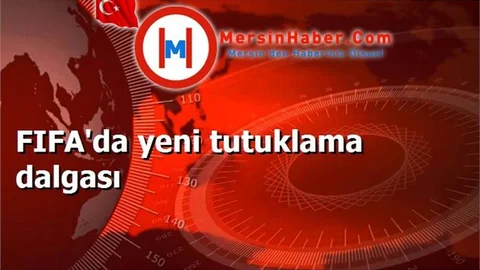 FIFA'da yeni tutuklama dalgası