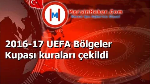 2016-17 UEFA Bölgeler Kupası kuraları çekildi