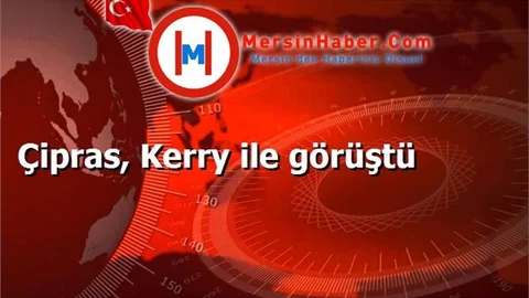 Çipras, Kerry ile görüştü