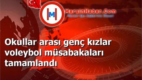 Okullar arası genç kızlar voleybol müsabakaları tamamlandı