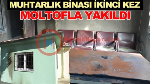 Tarsus’ta Muhtarlık Binası İkince Defa Yakıldı