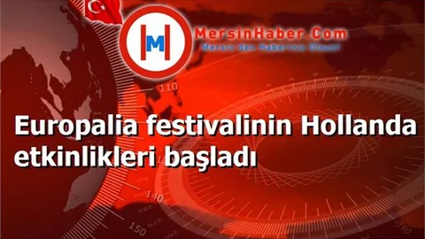 Europalia festivalinin Hollanda etkinlikleri başladı