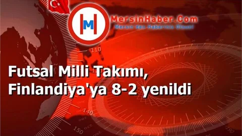 Futsal Milli Takımı, Finlandiya'ya 8-2 yenildi