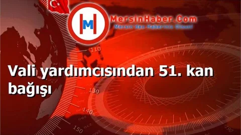 Vali yardımcısından 51. kan bağışı