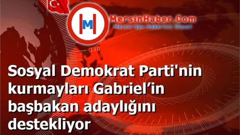 Sosyal Demokrat Parti'nin kurmayları Gabriel’in başbakan adaylığını destekliyor
