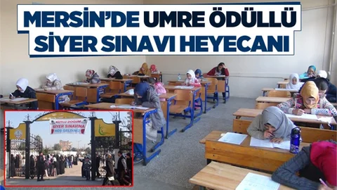 Mersin’de Umre Ödüllü Siyer Sınavı Heyecanı