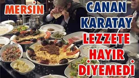 Canan Karatay Lahmacun ve Kebaba Diyet Bozdu