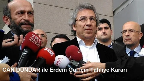 Can Dündar ve Erdem Gül İçin Tahliye Kararı, Anayasa Mahkemesi Tahliyeye Hükmetti