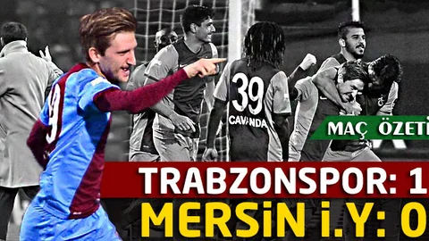 Trabzonspor: 1 Mersin İdmanyurdu: 0