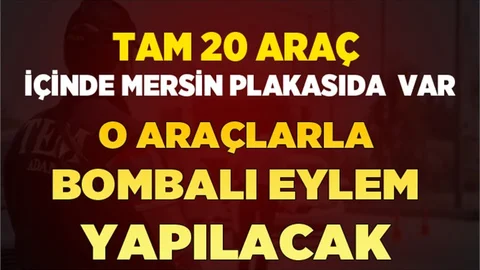 Emniyet plakaları yayımladı, 20 bombalı araç aranıyor