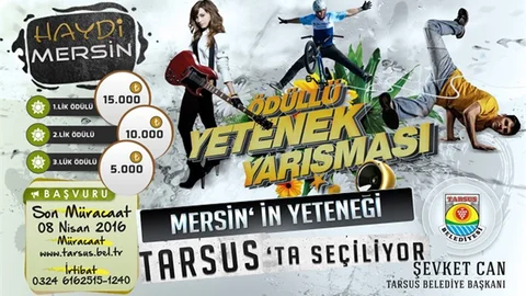 Mersin’in Yeteneği Tarsus’ta Seçiliyor