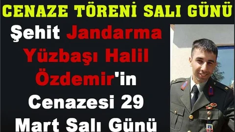Tarsuslu Şehit Yüzbaşı Halil Özdemir'in Cenaze Töreni 29 Mart Salı Günü (yarın)