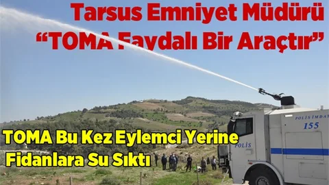 Emniyet Müdürü “TOMA Faydalı Bir Araçtır”