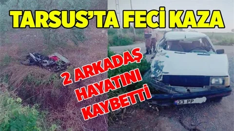 Tarsus'taki Kaza Ölü Sayısı 2'ye Yükseldi