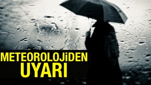 Meteoroloji'den Uyarı