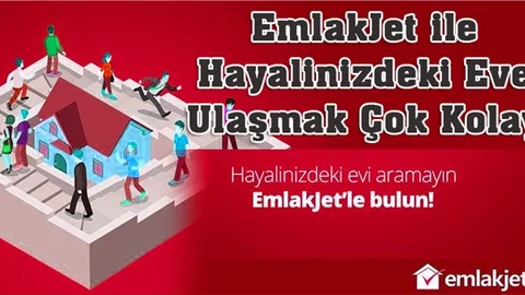 EmlakJet ile Hayalinizdeki Eve Ulaşmak Çok Kolay