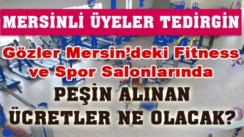 Fitness Salonlarına Yıllık Aidatlarını Peşin Ödeyen Mersinli Müşteriler Tedirgin, Jatomi Fitness İflas Açıklaması