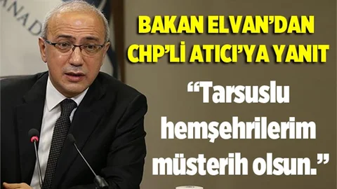 Bakan Elvan'dan CHP'li Atıcı'ya Üniversite yanıtı