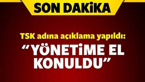 TSK adına darbe açıklaması yapıldı