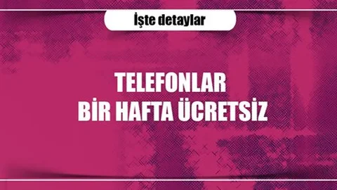 Aramalar 1 hafta ücretsiz