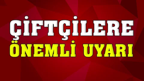 Mersinli Çiftçiye Önemli Uyarı "Acele Etmeyin"