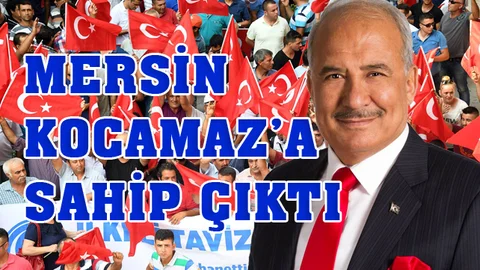 Mersin Kocamaz'a Sahip Çıktı, Taş Binanın Önü İnsan Seli Oldu