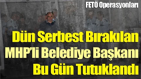 Pozantı'nın MHP'li Belediye Başkanı FETÖ'den Tutuklandı