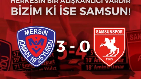 Mersin İdmanyurdu 3 - SamsunSpor 0