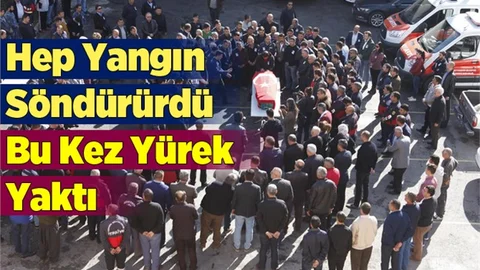 Mersin'de Genç İtfaiyecinin Ani Vefatı Yürek Yaktı