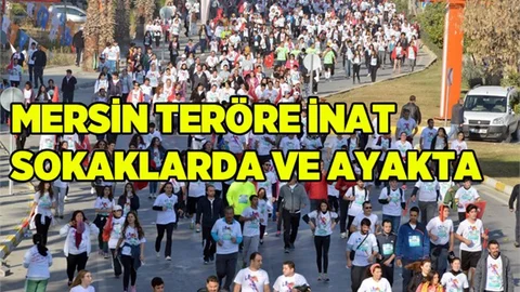 Terör Saldırılarına En Güzel Cevap Mersin’den
