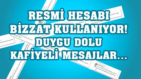 Kocamaz'ın Bizzat Kullandığı Resmi Twitter Hesabından Duygu Dolu Mesajlar