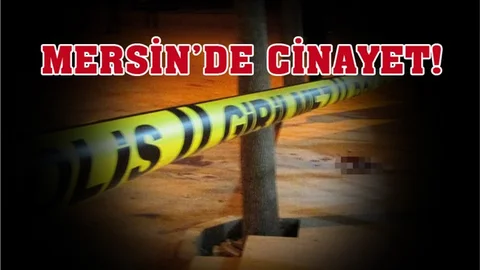 Mersin'de Alacak Verecek Cinayeti!