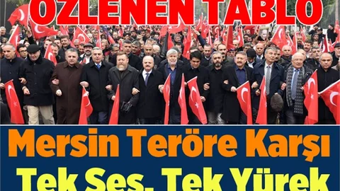 Mersin Teröre Karşı Tek Ses, Tek Yürek