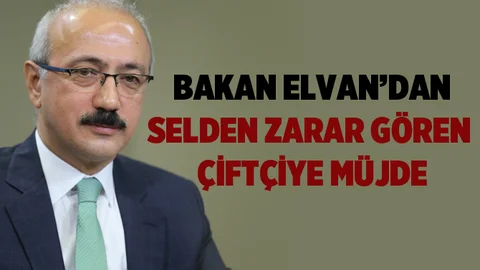 Kalkınma Bakanı Elvan'dan Selin Vurduğu Çiftçiye Müjde