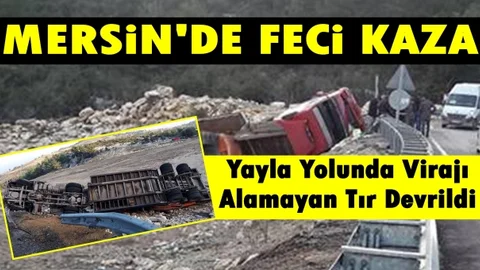 Mersin'de Feci Kaza