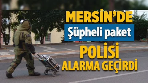 Mersin'de Şüpheli Paket Polisi Alarma Geçirdi