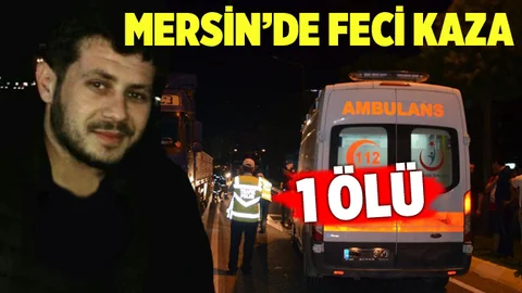 Tarsus'ta Trafik Kazasında Onur Baş Hayatını Kaybetti