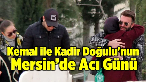 Kadir ve Kemal Doğulu, Mersin'de Acı Günü