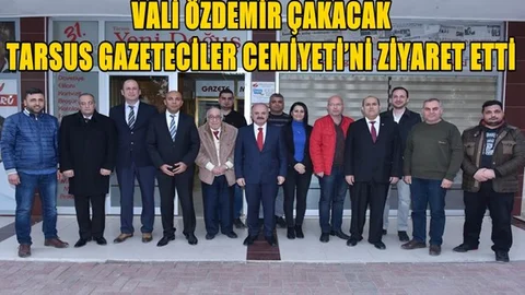 Vali Çakacak, Tarsuslu Gazetecilerle Buluştu