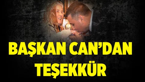 Tarsus Belediye Başkanı Şevket Can'dan Teşekkür